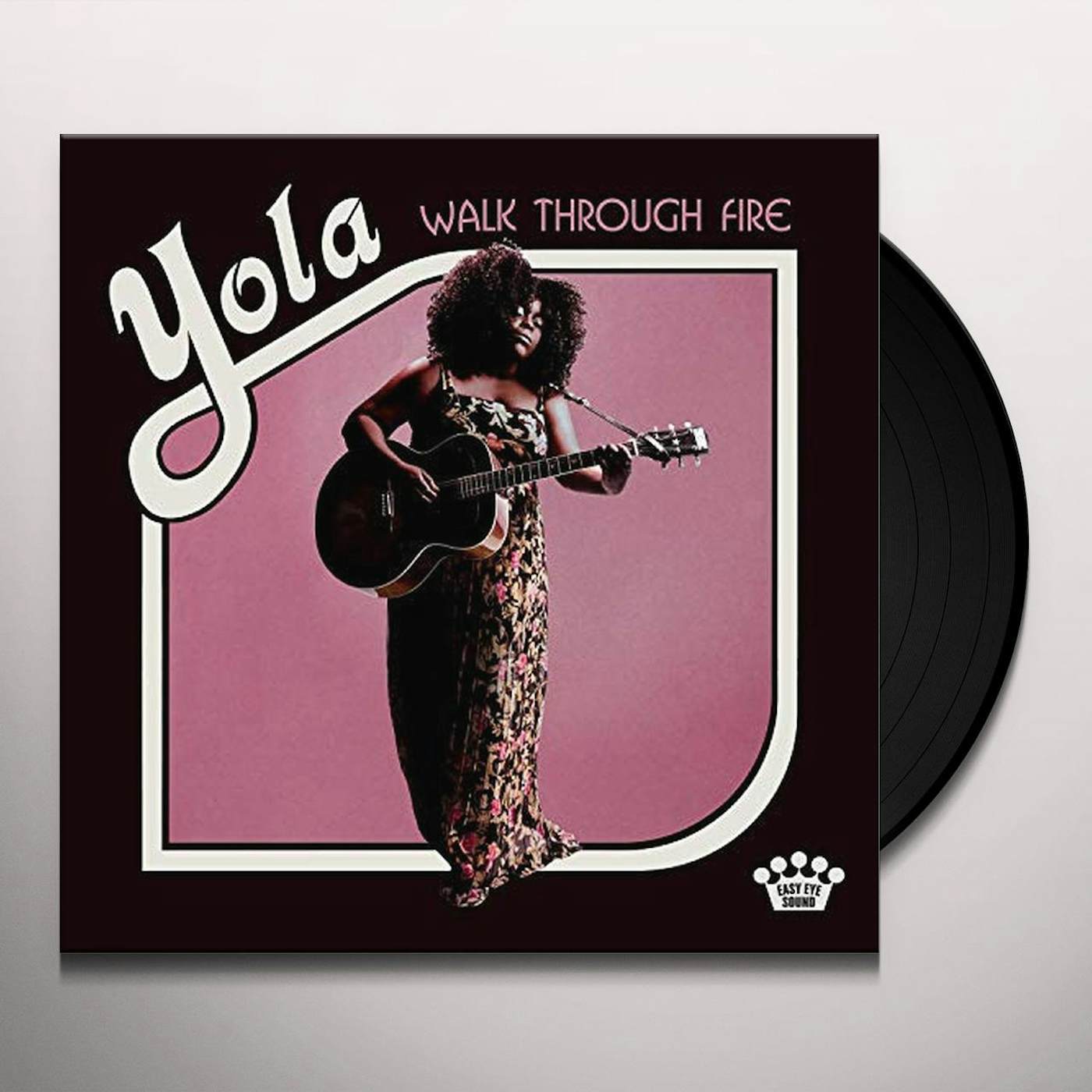 Yola WALK THROUGH FIRE Vinyl Record
