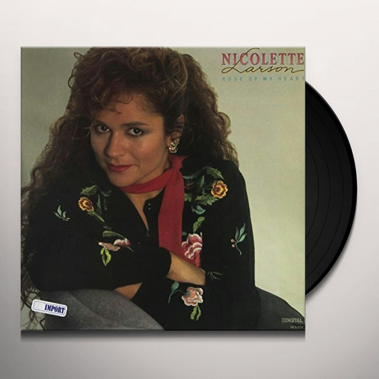 Nicolett Larson ROSE OF MY HEART Vinyl Record