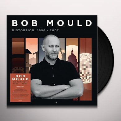 Bob Mould DISTORTION: 1996-2007 Vinyl Record