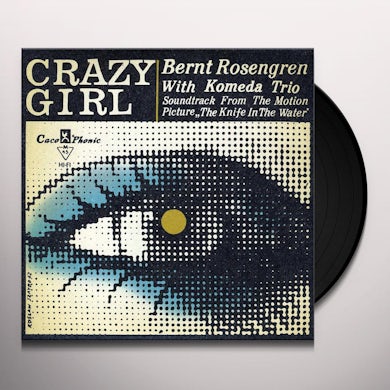 Krzysztof Komeda CRAZY GIRL: KNIFE IN THE WATER - Original Soundtrack Vinyl Record