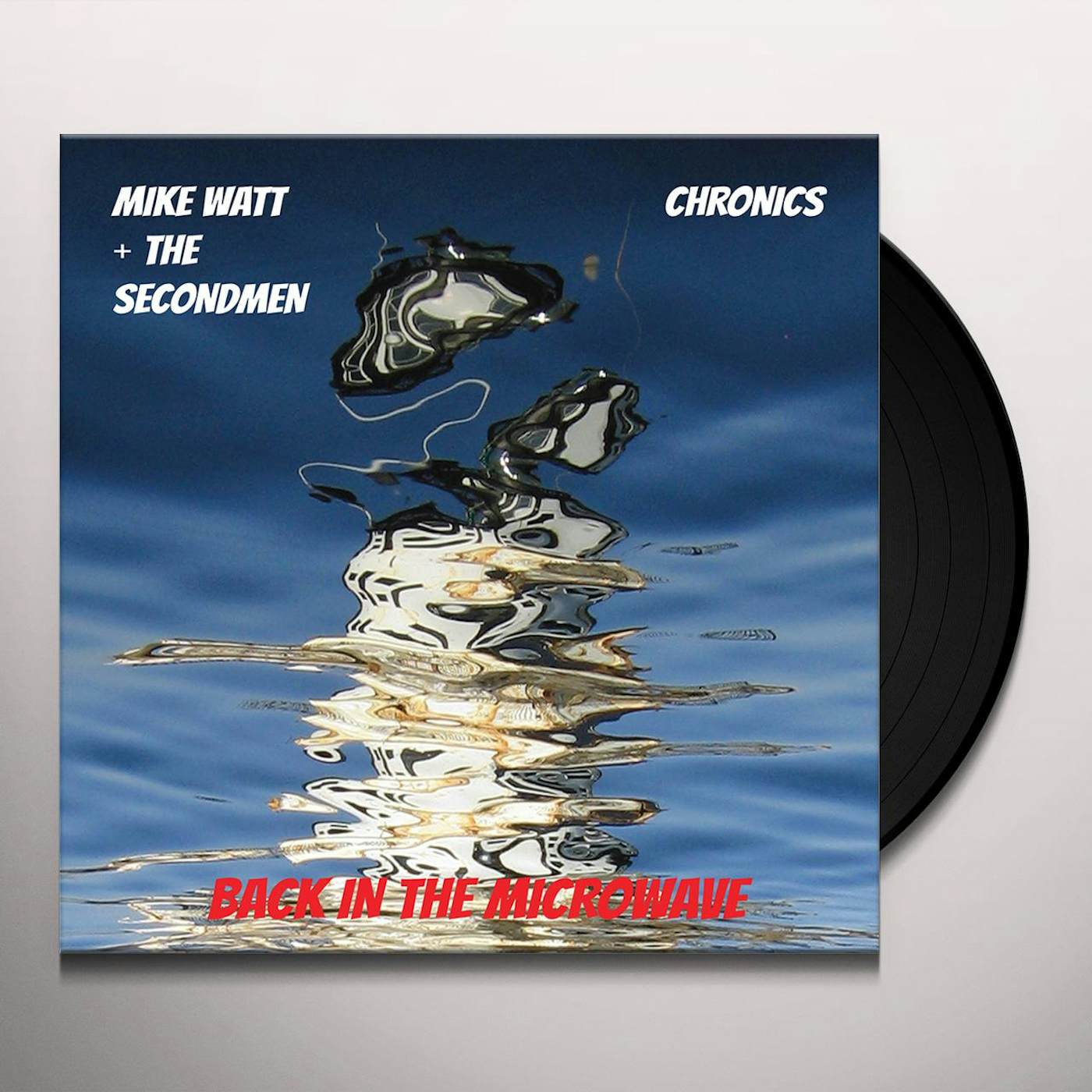 Mike Watt MICROWAVE UP IN FLAMES Vinyl Record