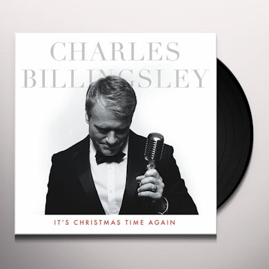 Charles Billingsley ITS CHRISTMAS TIME AGAIN Vinyl Record