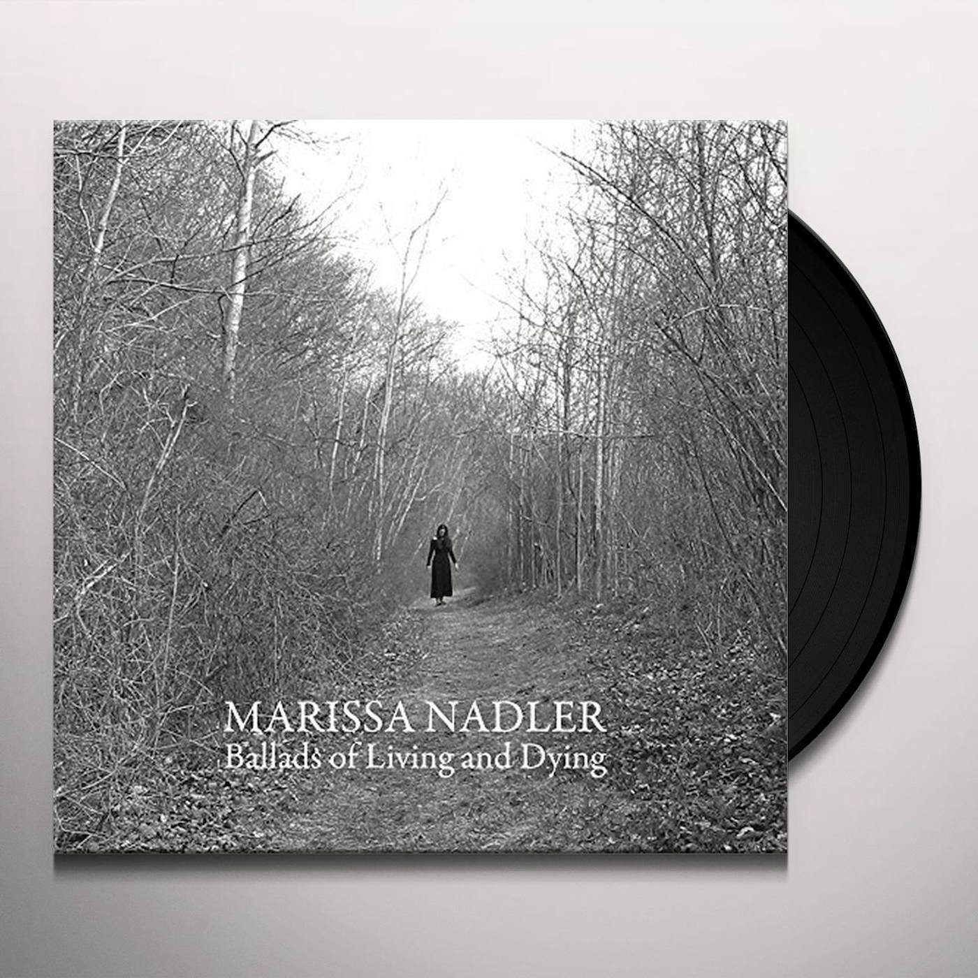 Marissa Nadler Ballads of Living and Dying Vinyl Record