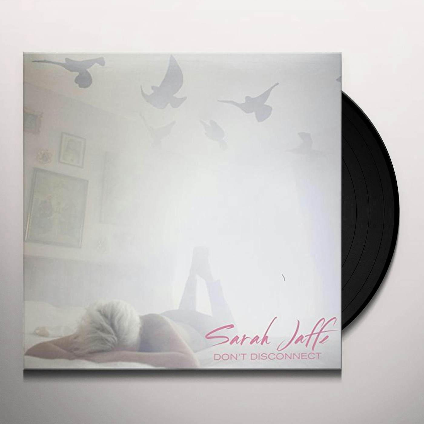 Sarah Jaffe Don't Disconnect Vinyl Record