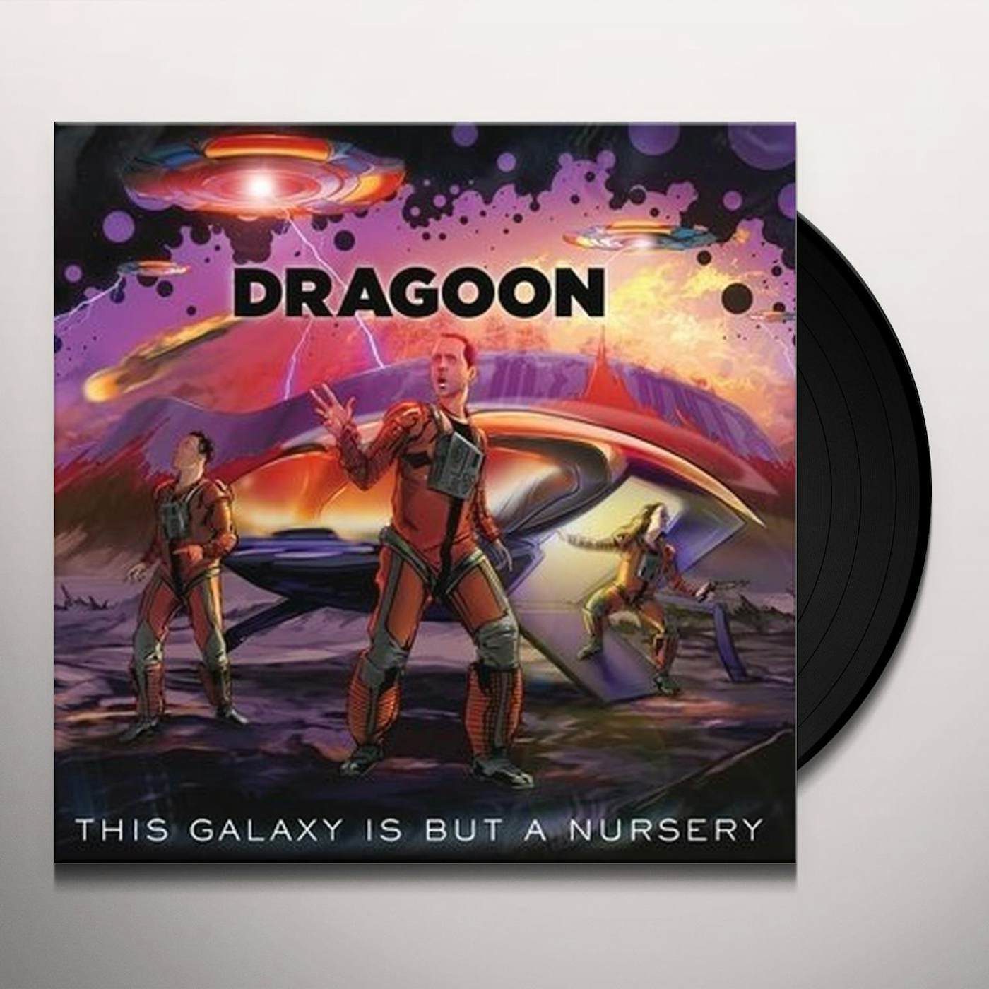 Dragoon This Galaxy Is But A Nursery Vinyl Record