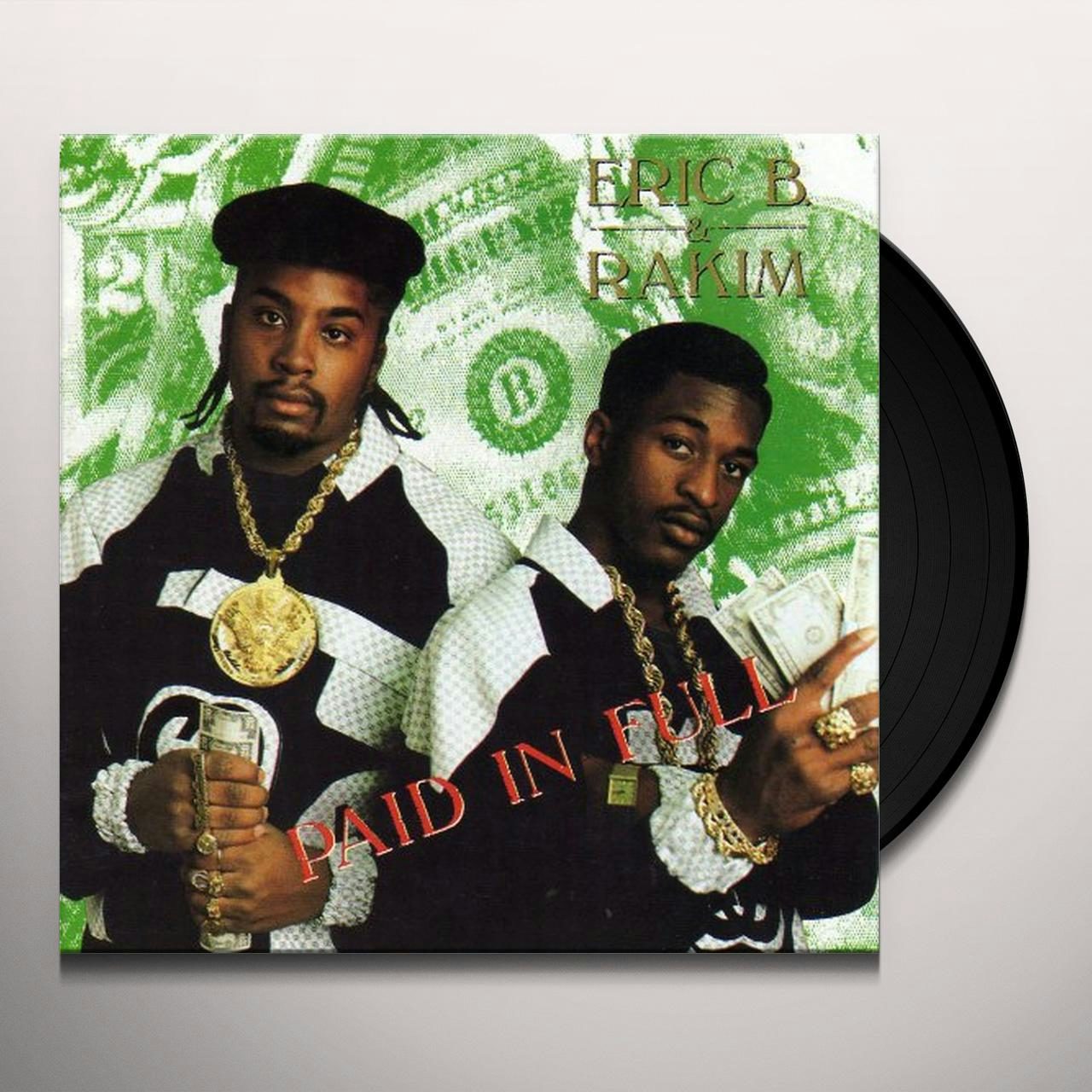 Eric B & Rakim PAID IN FULL Vinyl Record - UK Release