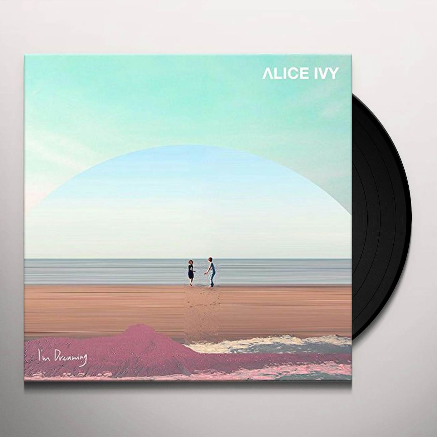 Alice Ivy I'm Dreaming Vinyl Record