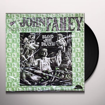 John Fahey Transfiguration Of Blind Joe Death Vinyl Record