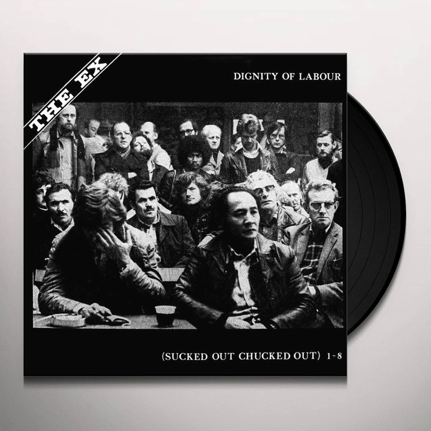 Ex DIGNITY OF LABOUR (IMPORT) Vinyl Record