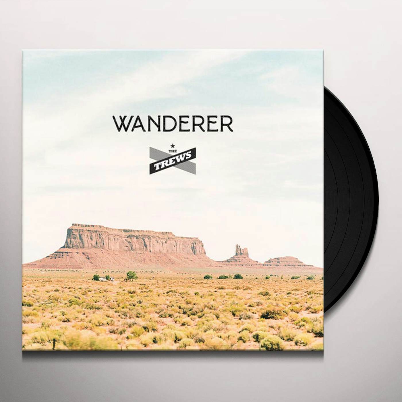 The Trews Wanderer Vinyl Record