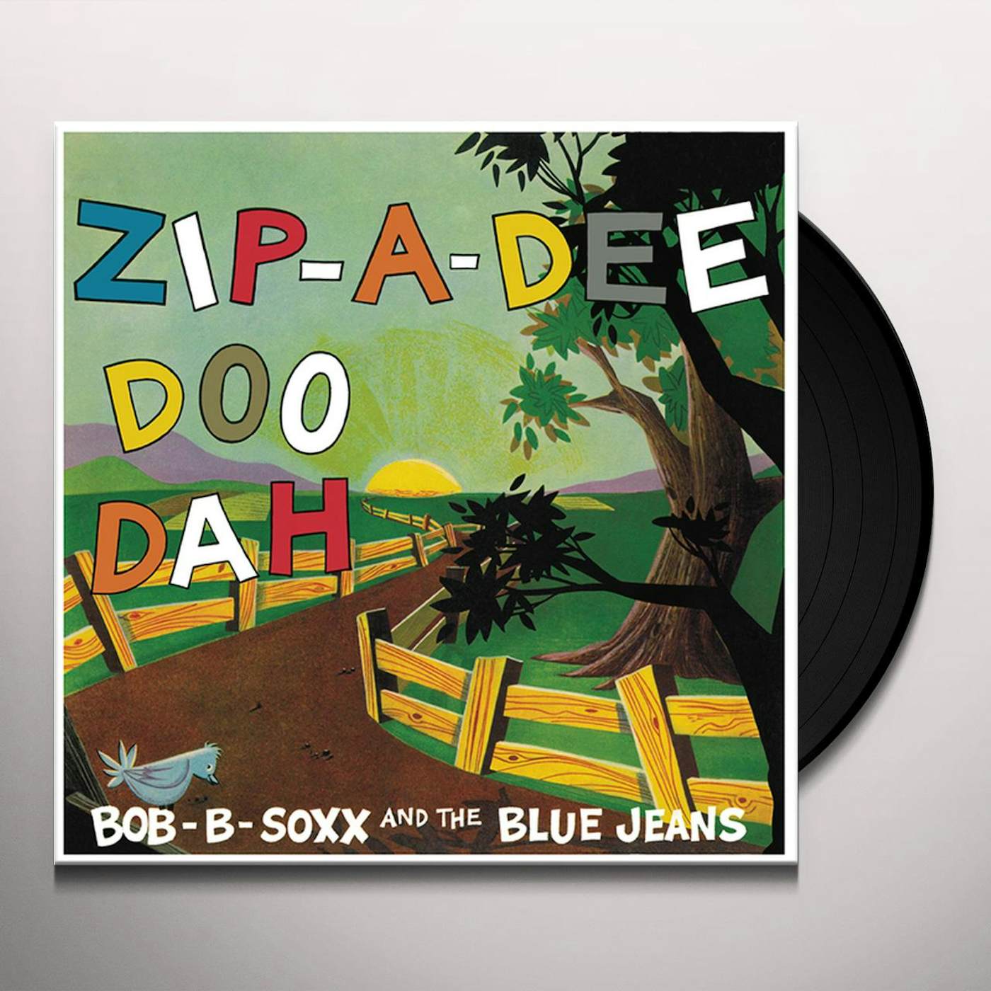 Bob B. Soxx & The Blue Jeans Zip-A-Dee Doo Dah Vinyl Record