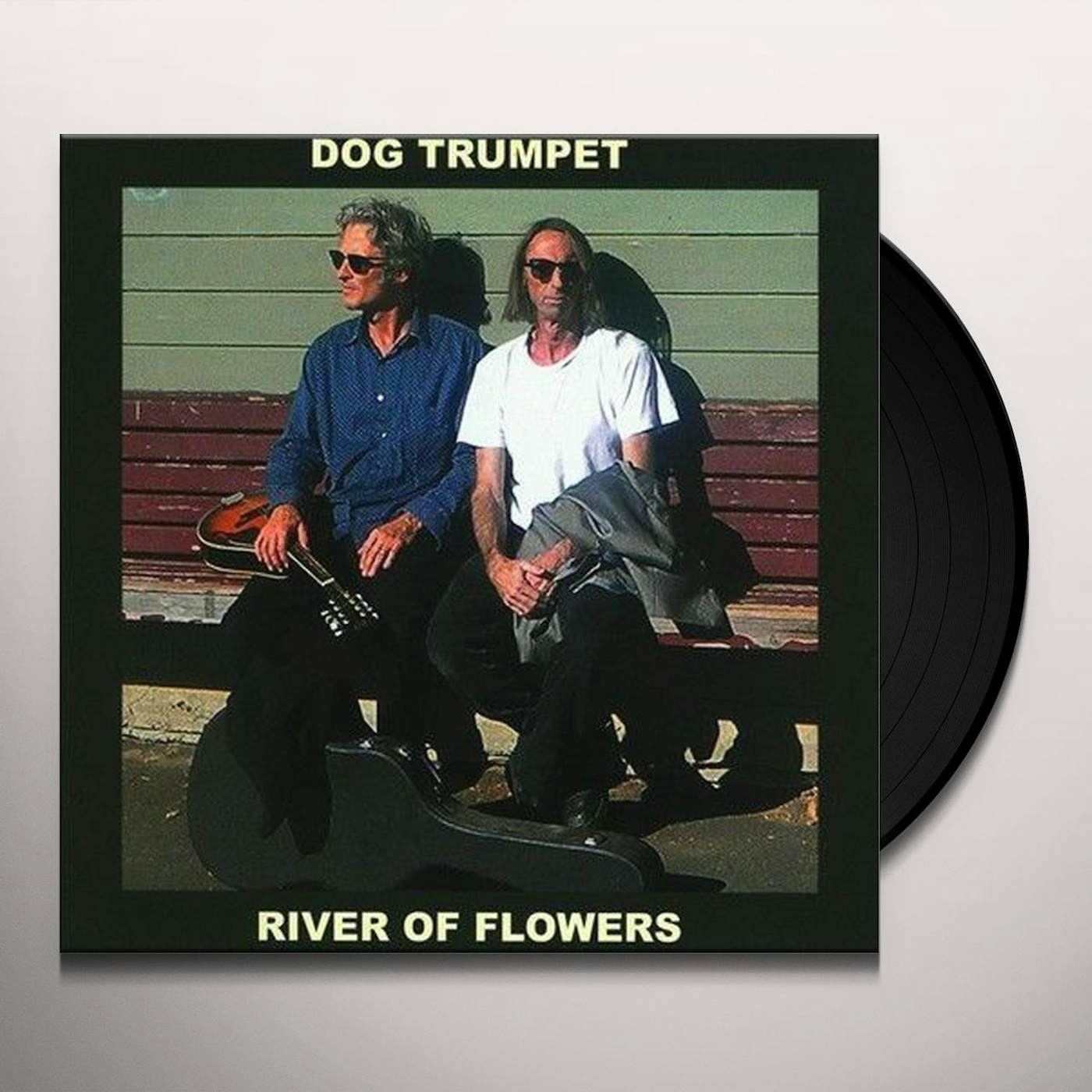 Dog Trumpet River of Flowers Vinyl Record