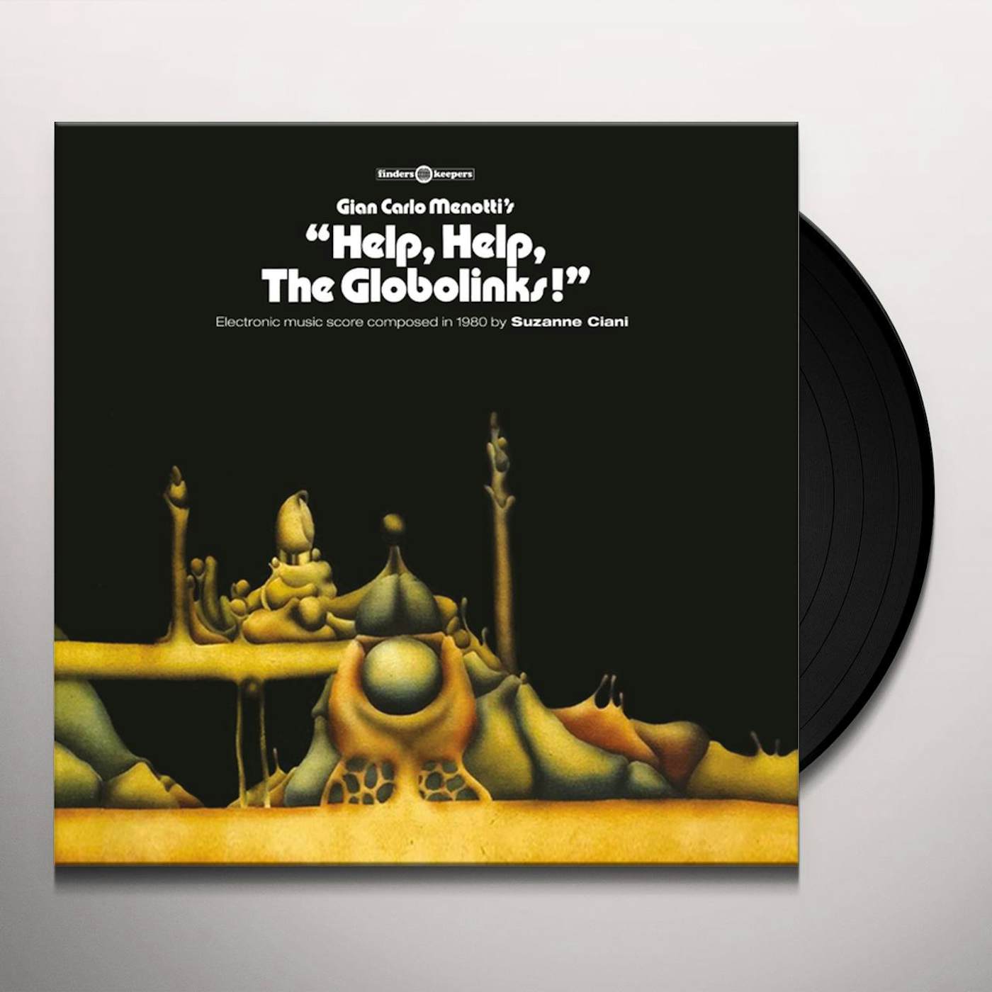 Suzanne Ciani HELP HELP THE GLOBOLINKS - Original Soundtrack Vinyl Record