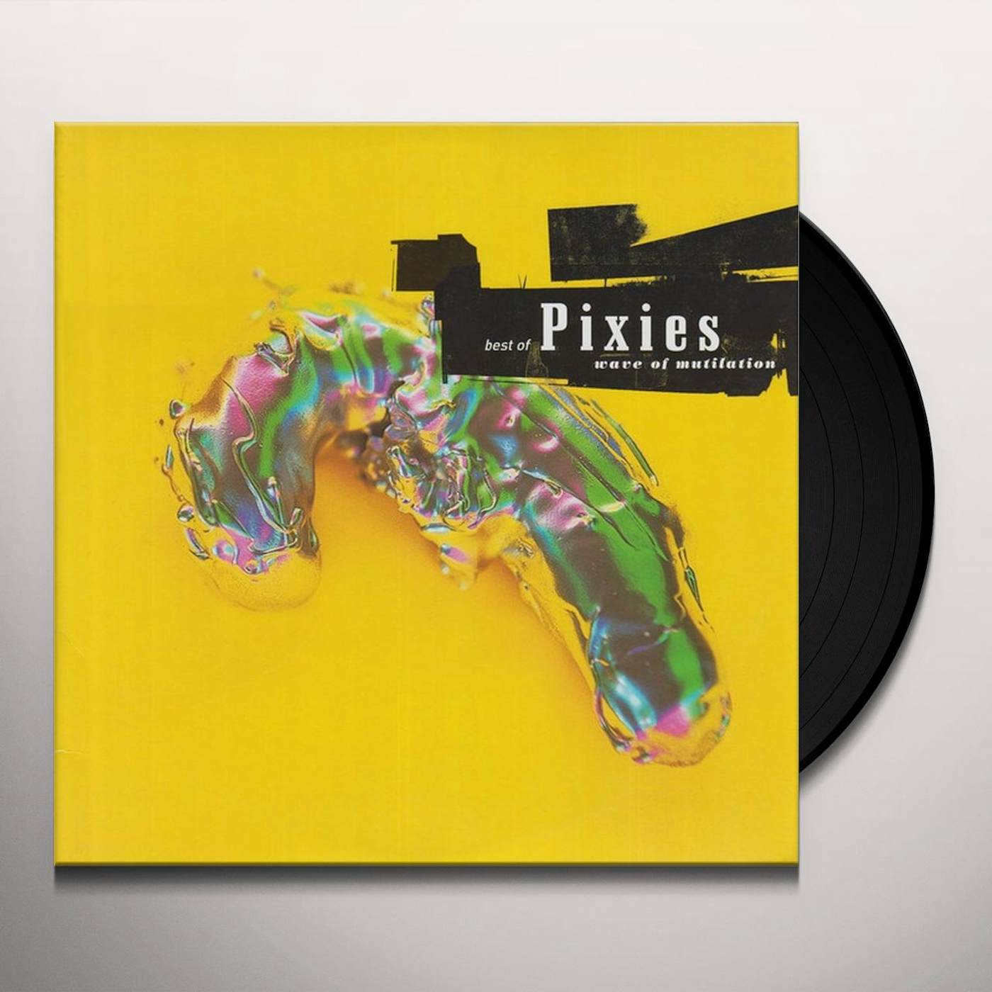 Wave of Mutilation: Best of Pixies Vinyl Record