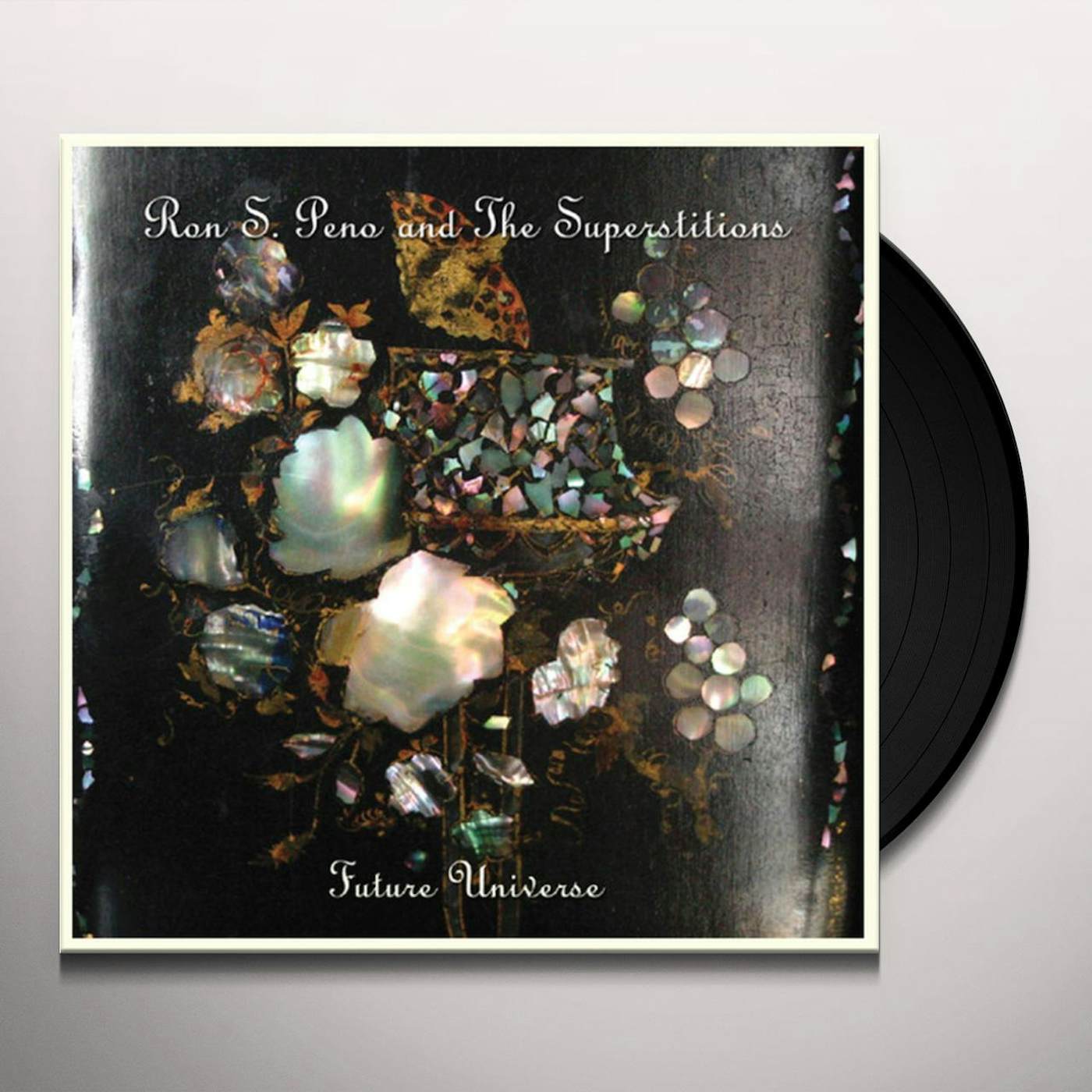 Ron S. Peno and The Superstitions Future Universe Vinyl Record