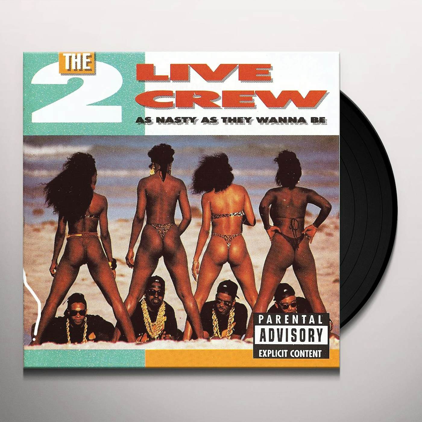 2 LIVE CREW As Nasty As They Wanna Be Vinyl Record