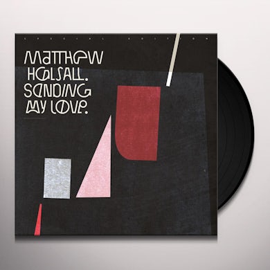 Matthew Halsall SENDING MY LOVE (SPECIAL EDITION) Vinyl Record