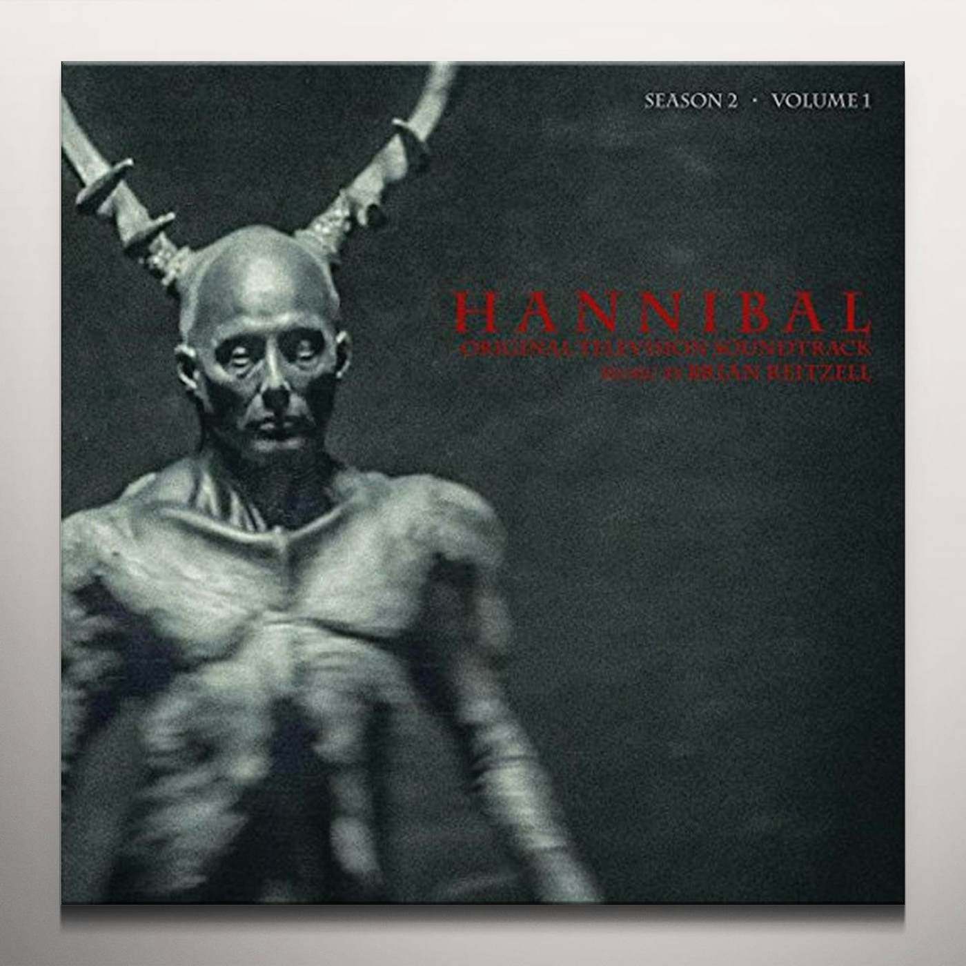 Brian Reitzell HANNIBAL: SEASON 2 - VOL 1 / Original Soundtrack Vinyl Record
