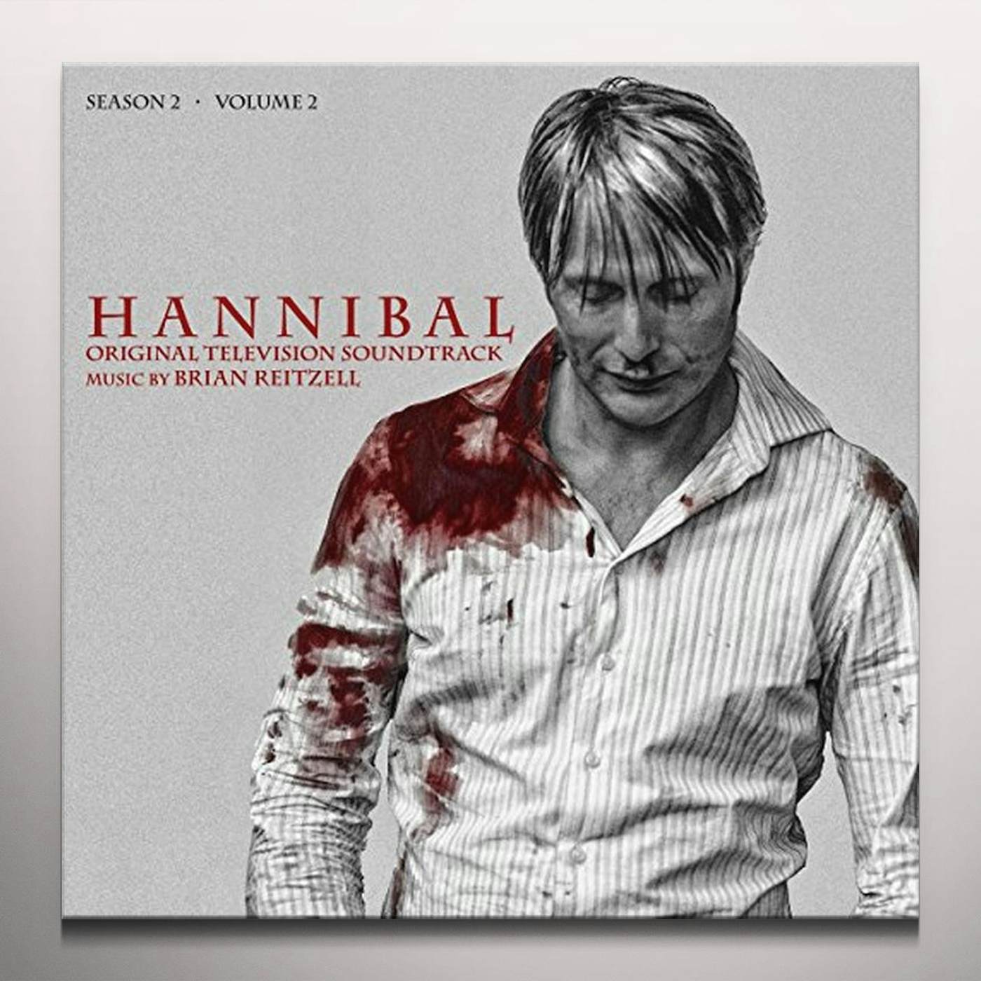 Brian Reitzell HANNIBAL: SEASON 2 - VOL 2 / Original Soundtrack Vinyl Record