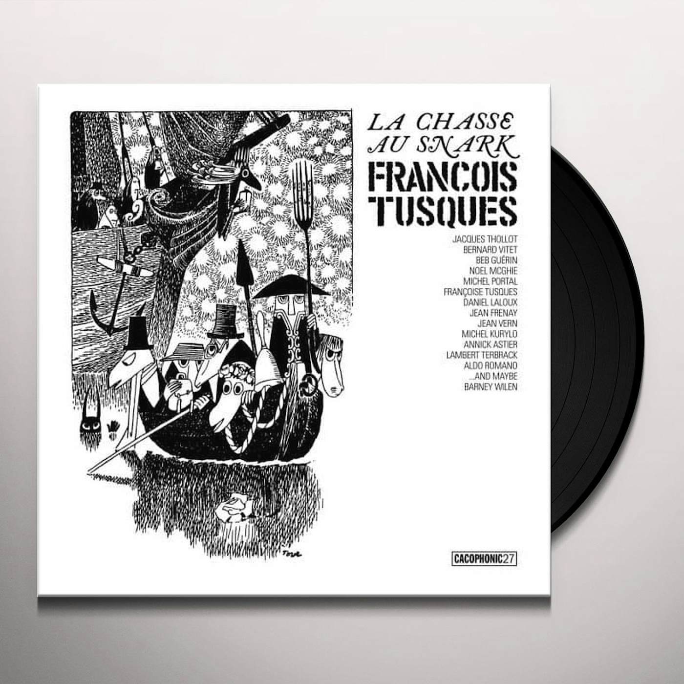 François Tusques CHASSE AU SNARK (HUNTING OF THE SNARK) Vinyl Record