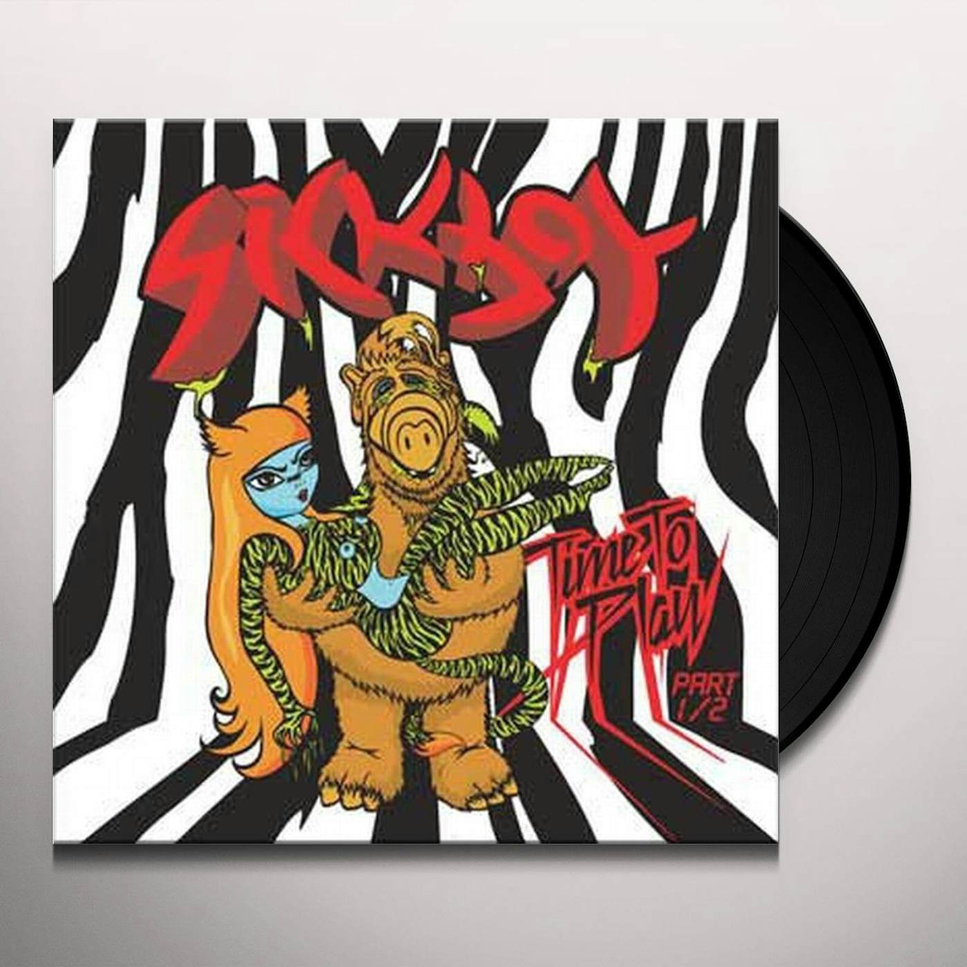Sickboy TIME TO PLAY 1 Vinyl Record