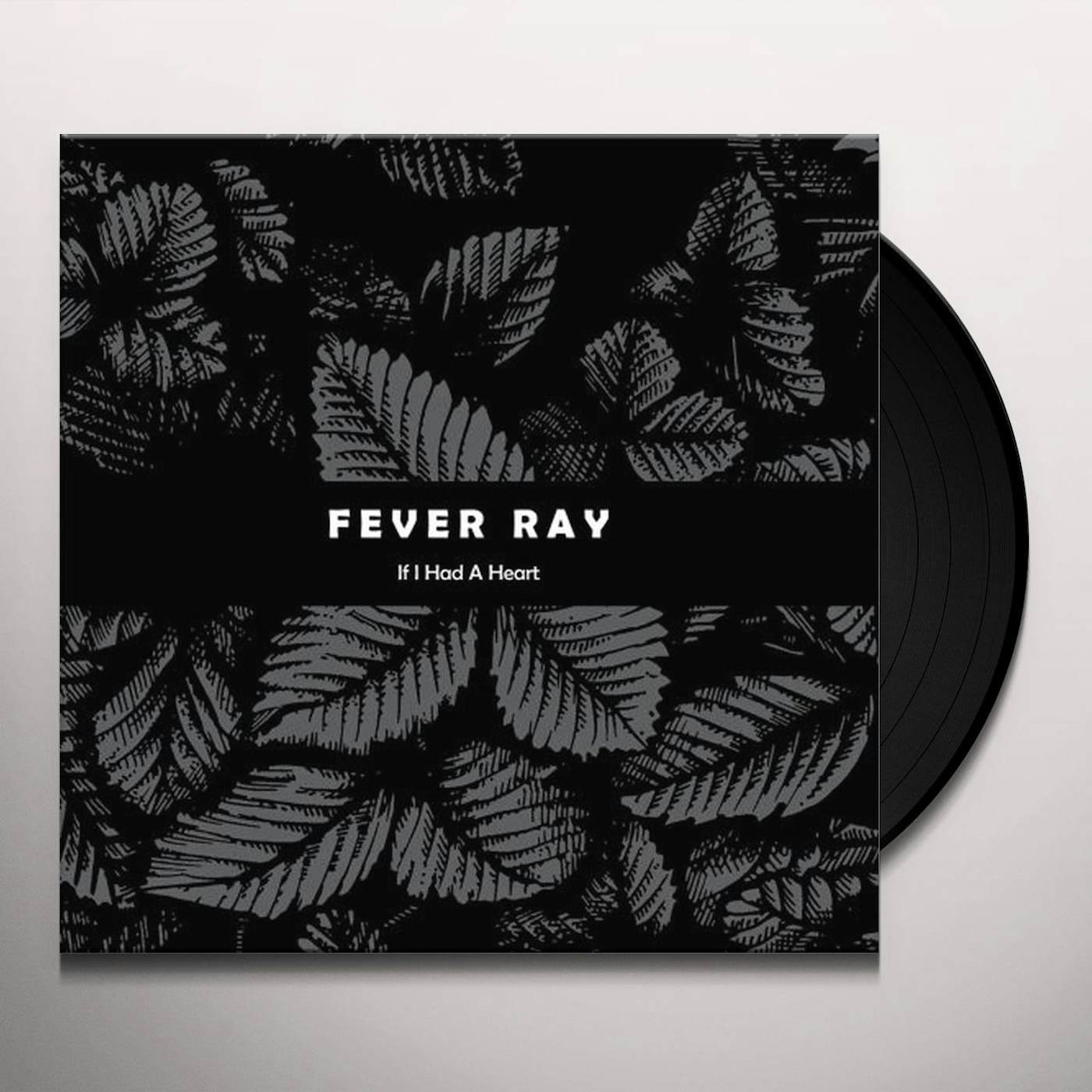 Fever Ray IF I HAD A HEART (Vinyl)