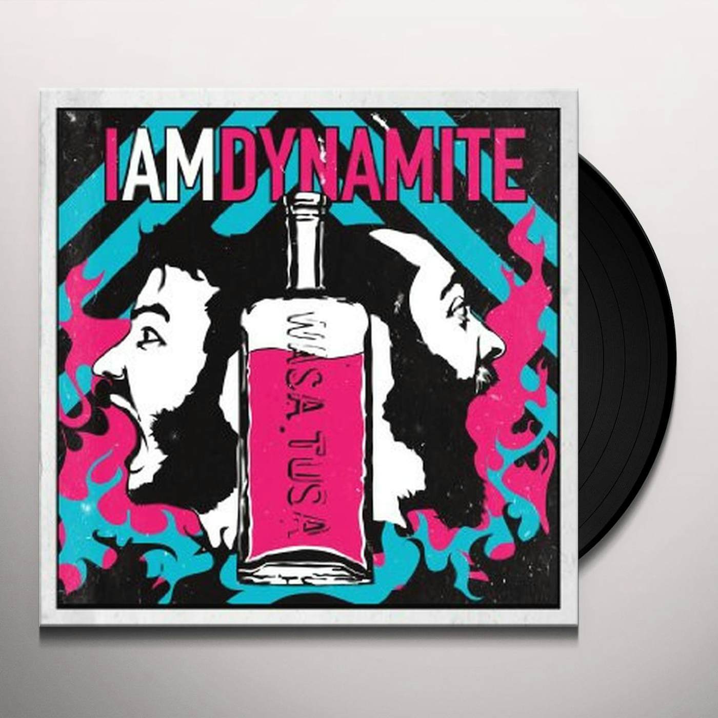 IAMDYNAMITE Wasa Tusa Vinyl Record