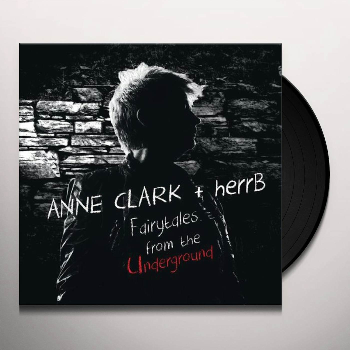 Anne Clark & Herr B Fairytales From The Underground Vinyl Record