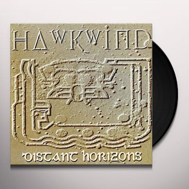 Hawkwind DISTANT HORIZONS Vinyl Record