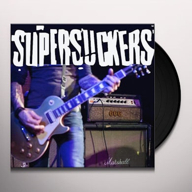 Supersuckers GET THE HELL / GO! Vinyl Record