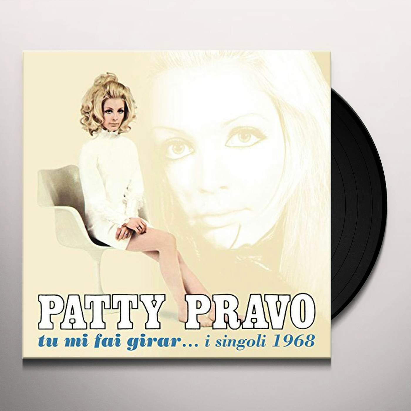 Patty Pravo TU MI FAI GIRAR I SINGOLI 1968 Vinyl Record