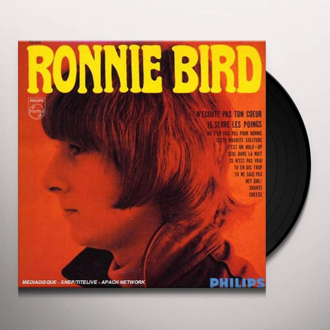 Ronnie Bird N'ECOUTE PAS TON COEUR Vinyl Record