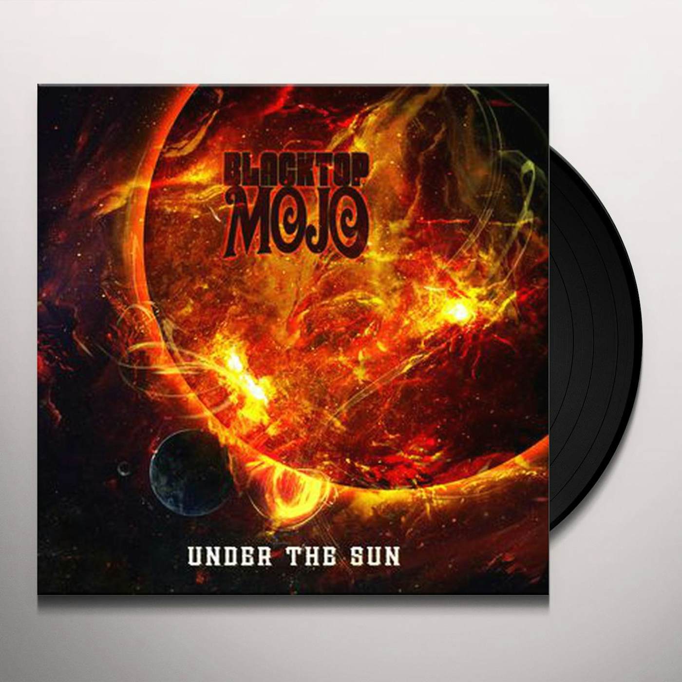 Blacktop Mojo Under the Sun Vinyl Record