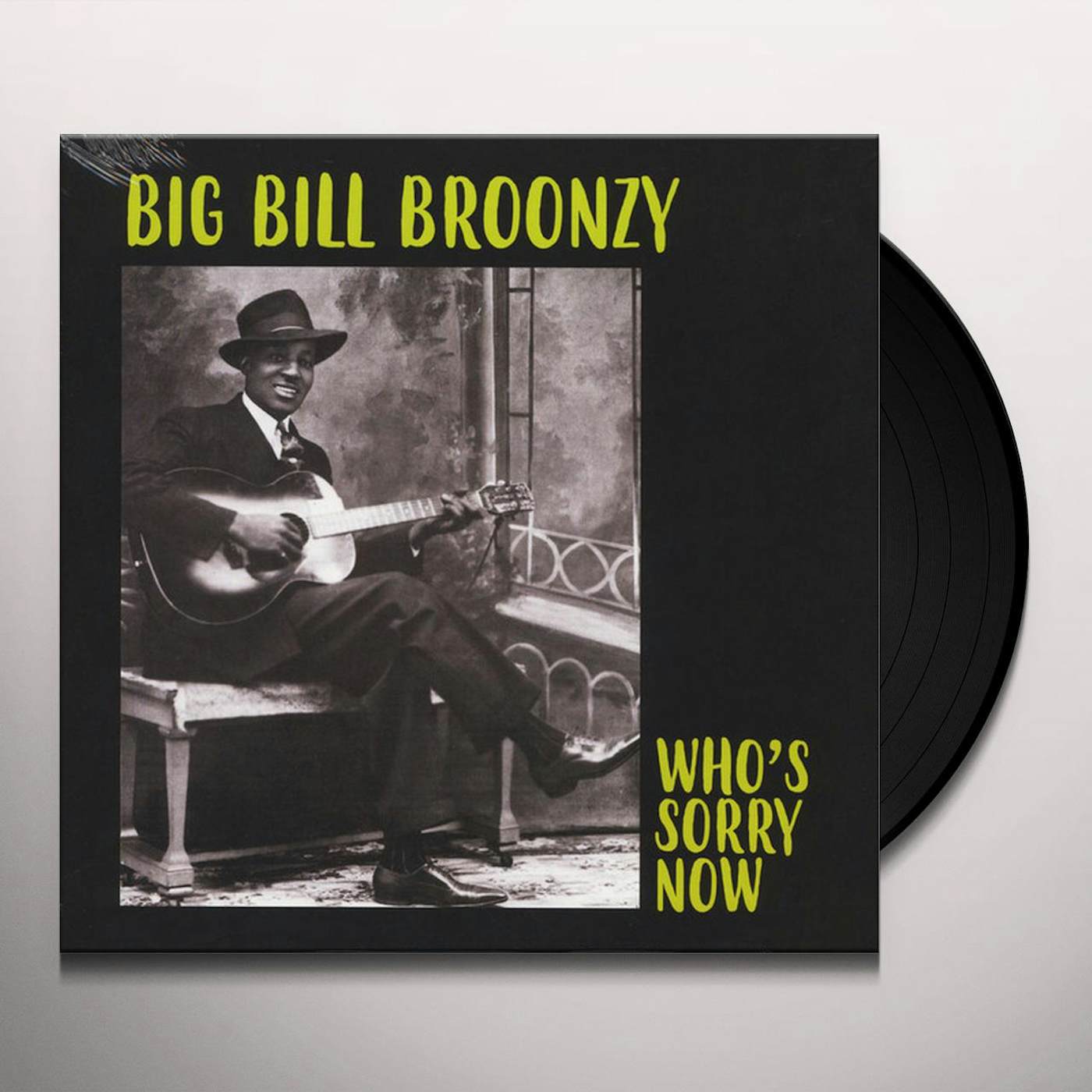 Big Bill Broonzy WHO'S SORRY NOW Vinyl Record