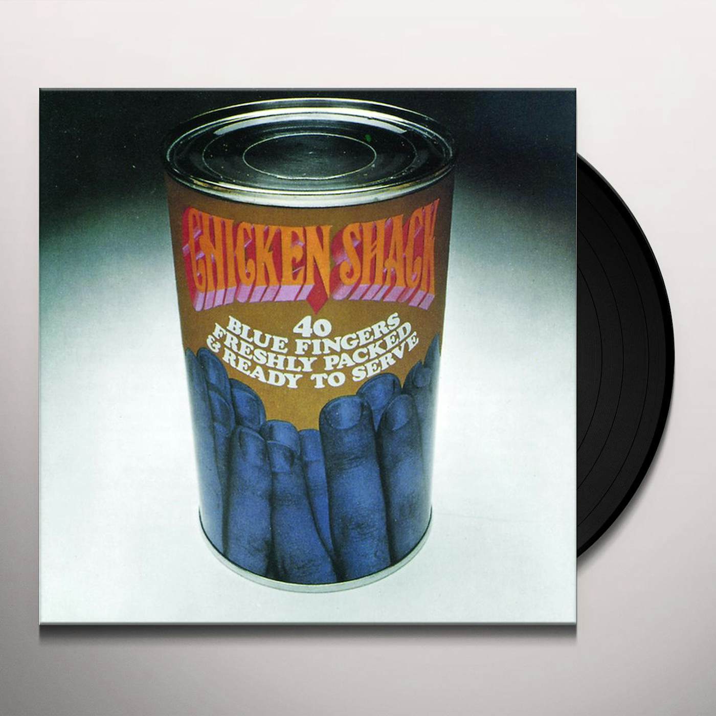 Chicken Shack 40 BLUE FINGERS FRESHLY PACKED & READY TO SERVE Vinyl Record