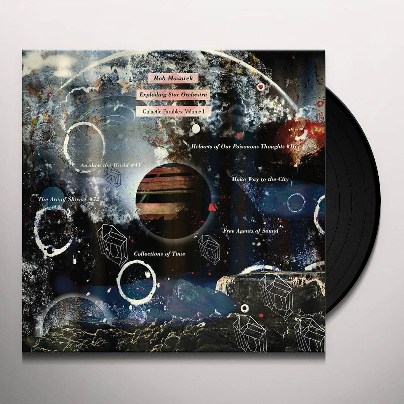 Rob Mazurek & Emmett Kelly Galactic Parables: Vol. 1 Vinyl Record