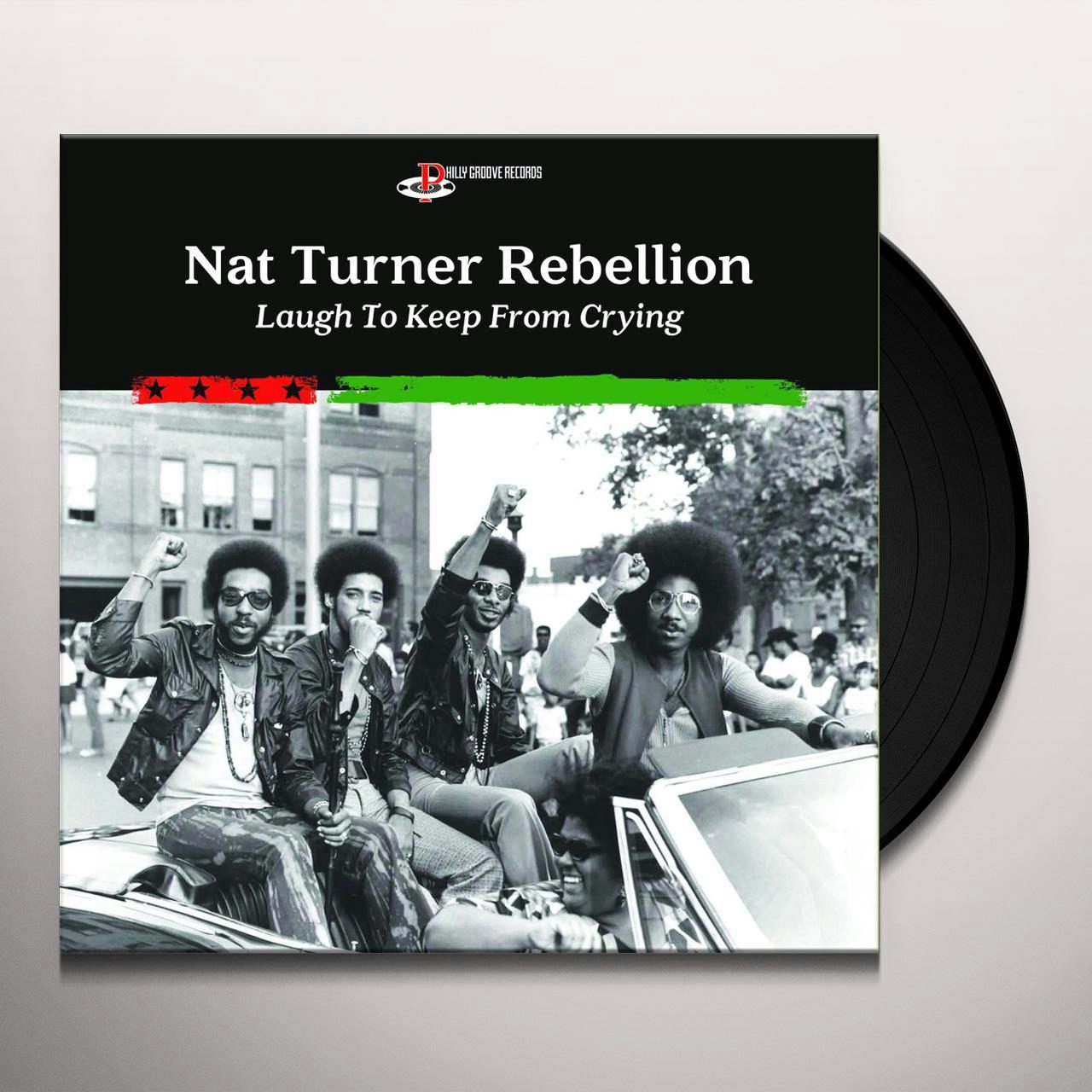 Nat Turner Rebellion Laugh To Keep From Crying Vinyl Record