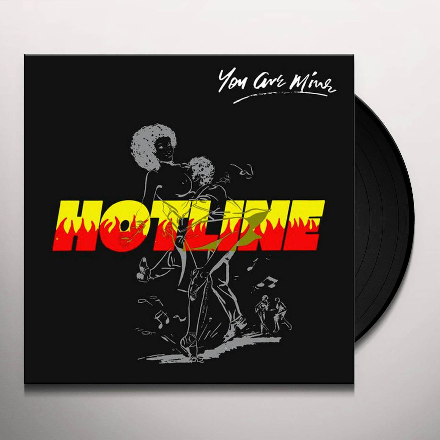 Hotline You Are Mine Vinyl Record