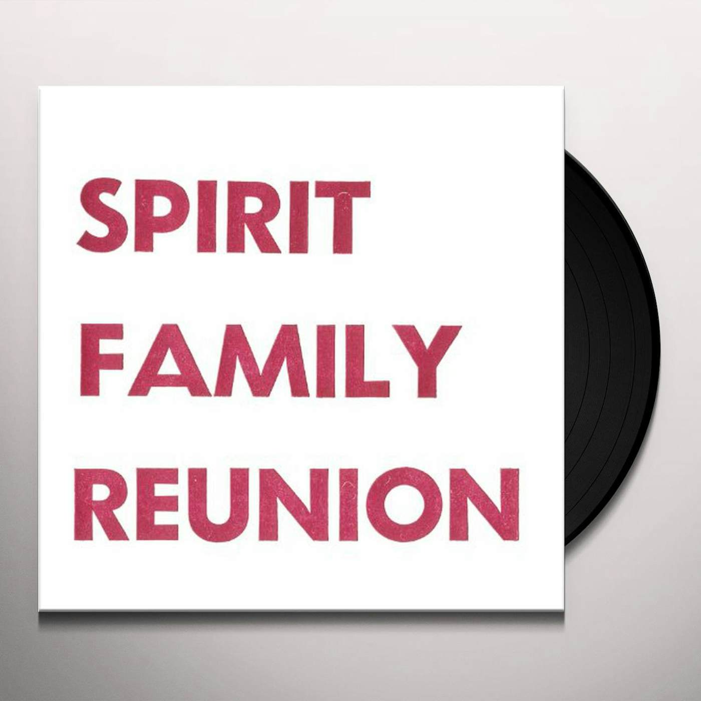 Spirit Family Reunion No Separation Vinyl Record