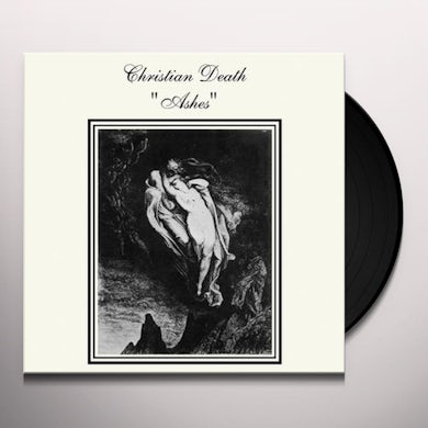 Christian Death ASHES Vinyl Record