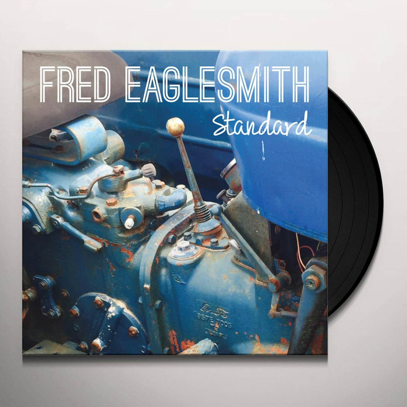 Fred Eaglesmith Standard Vinyl Record