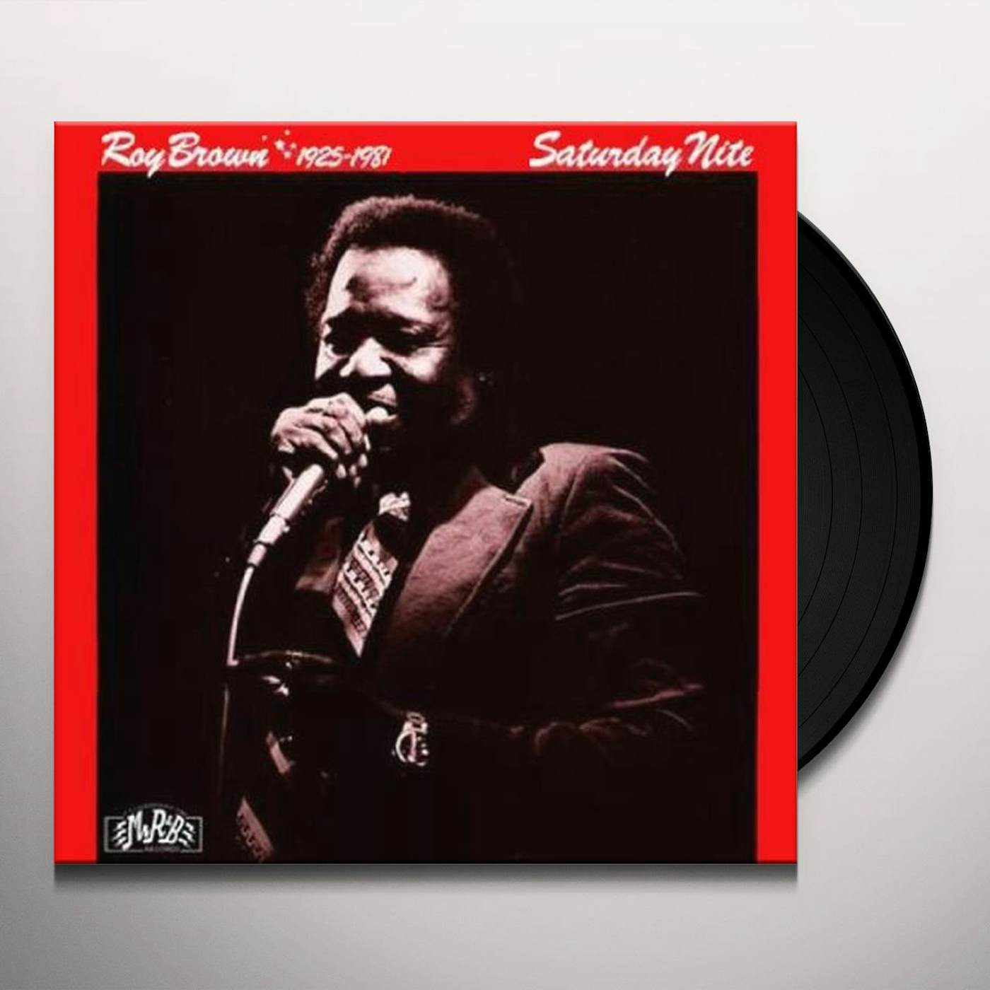 Roy Brown SATURDAY NITE Vinyl Record