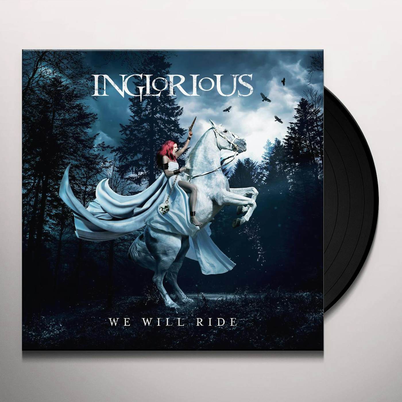 Inglorious We Will Ride Vinyl Record