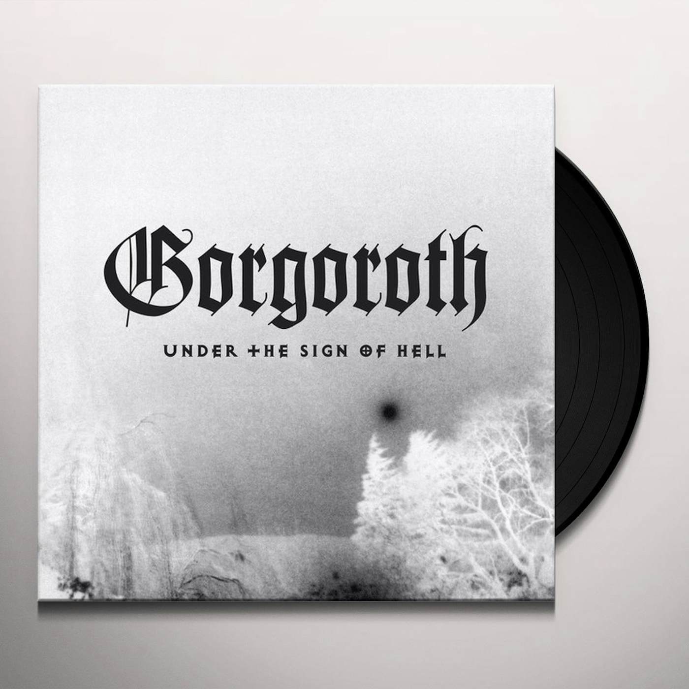 Gorgoroth Under the Sign of Hell Vinyl Record