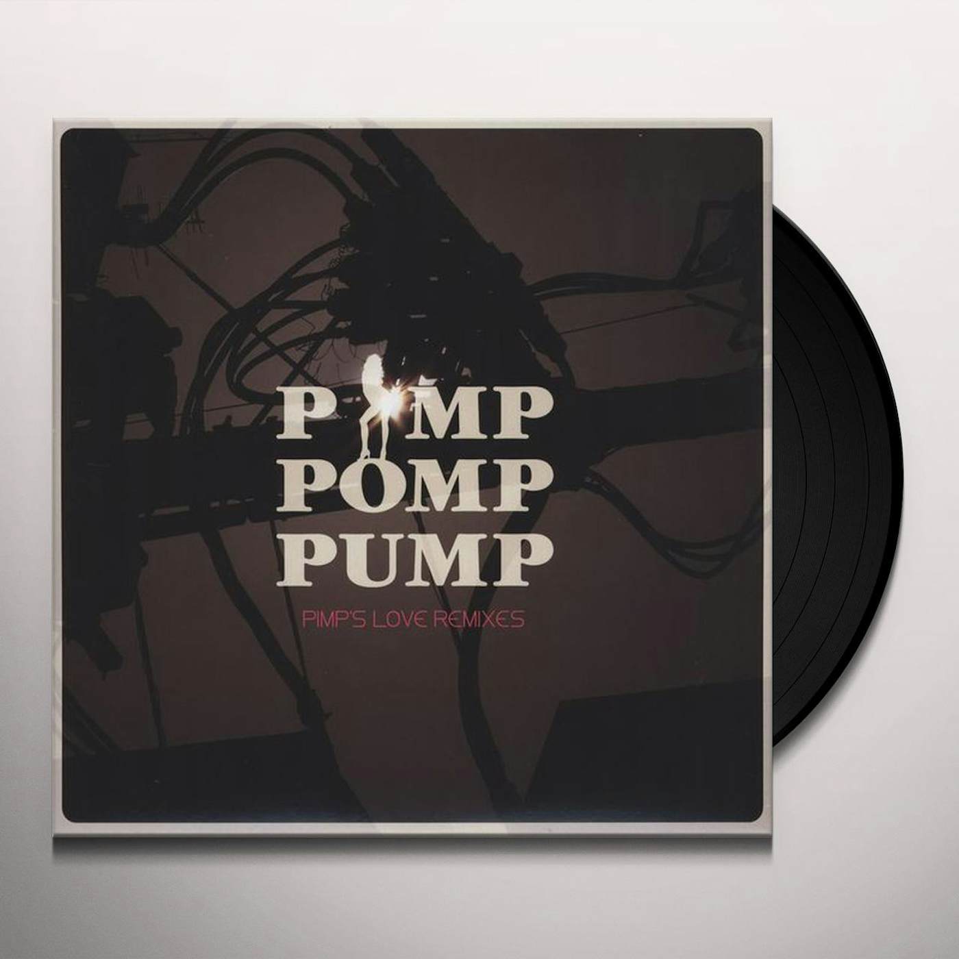 Pimp Pomp Pump PIMP'S LOVE REMIXES Vinyl Record