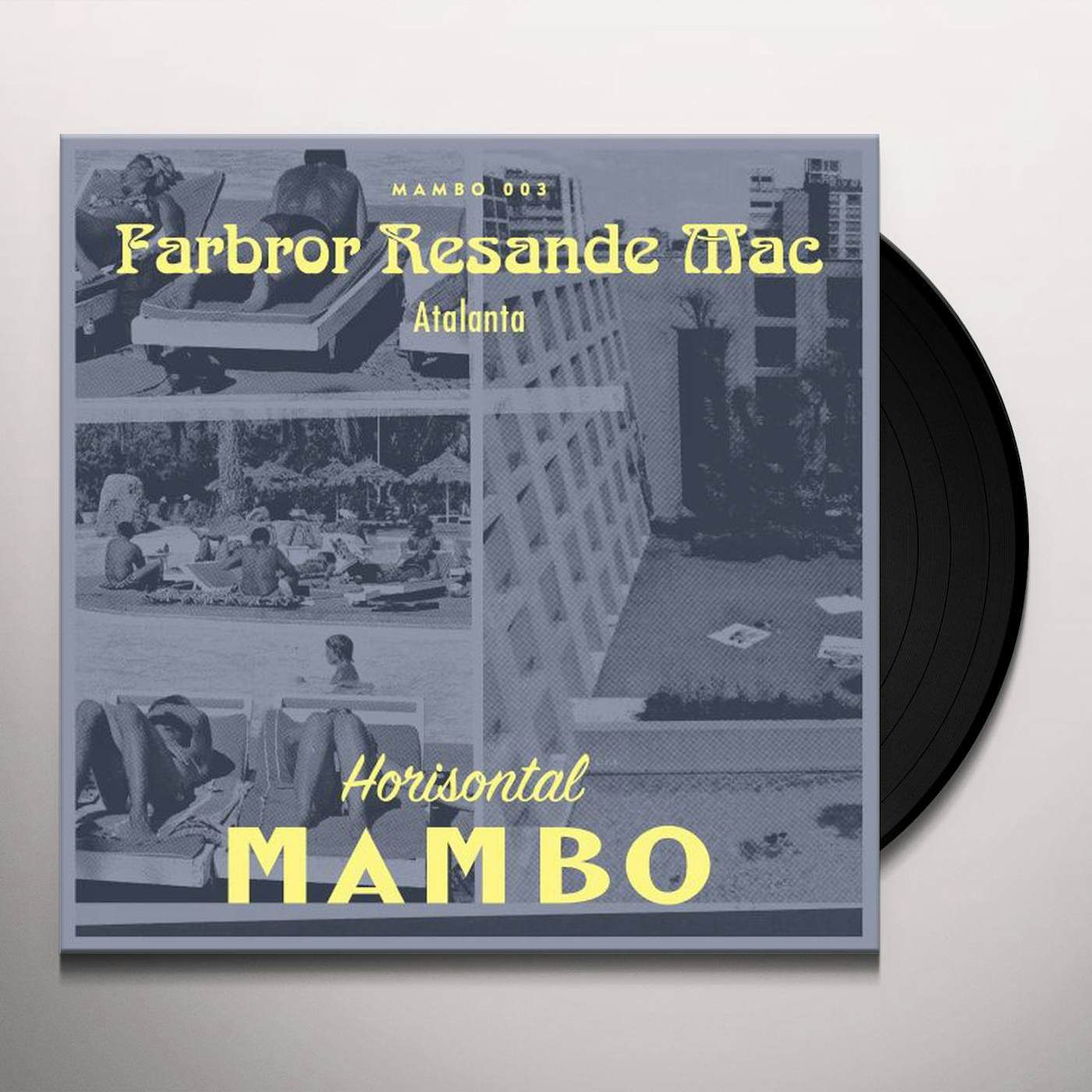 FABROR RESANDE MAC ATLANTA Vinyl Record