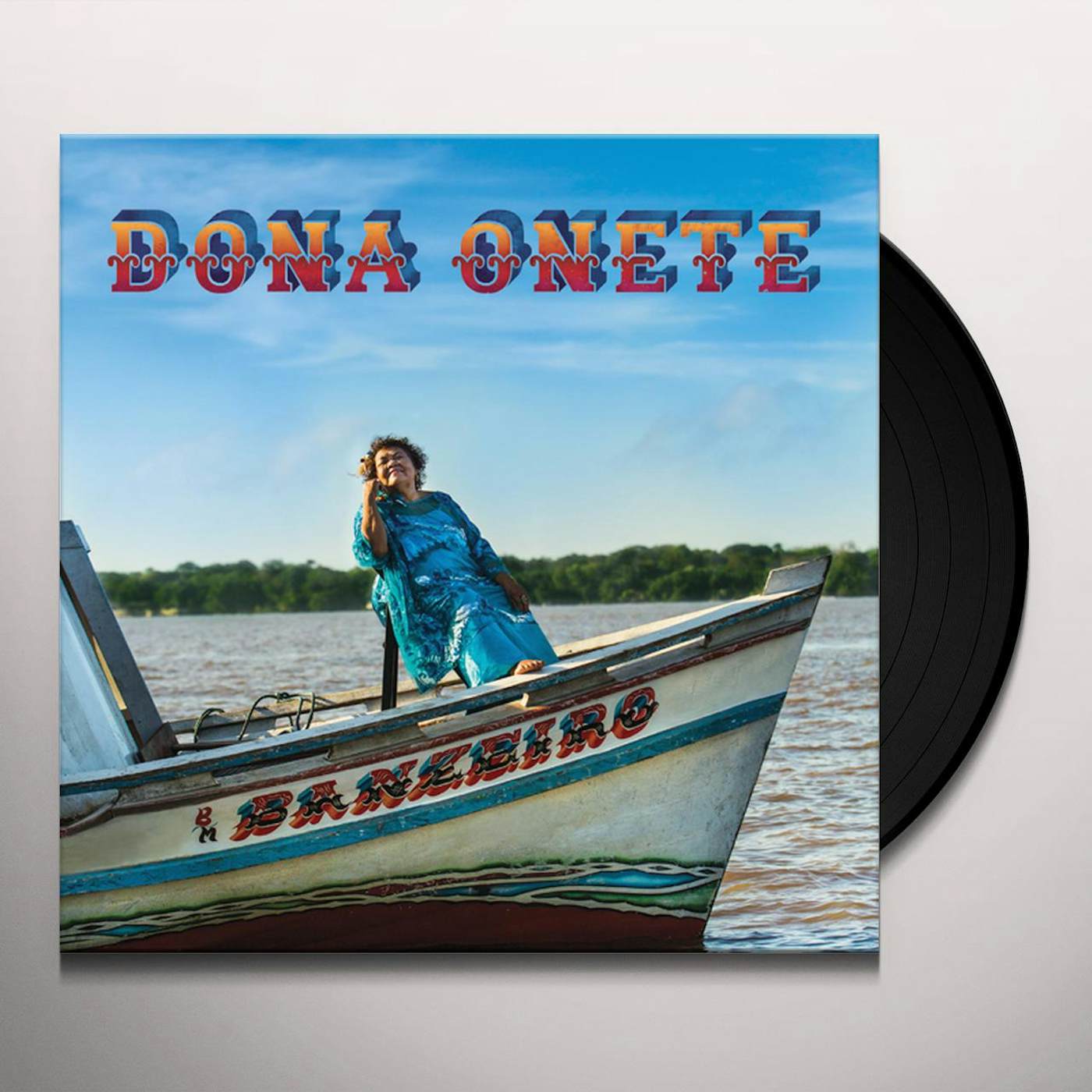 Dona Onete Banzeiro Vinyl Record