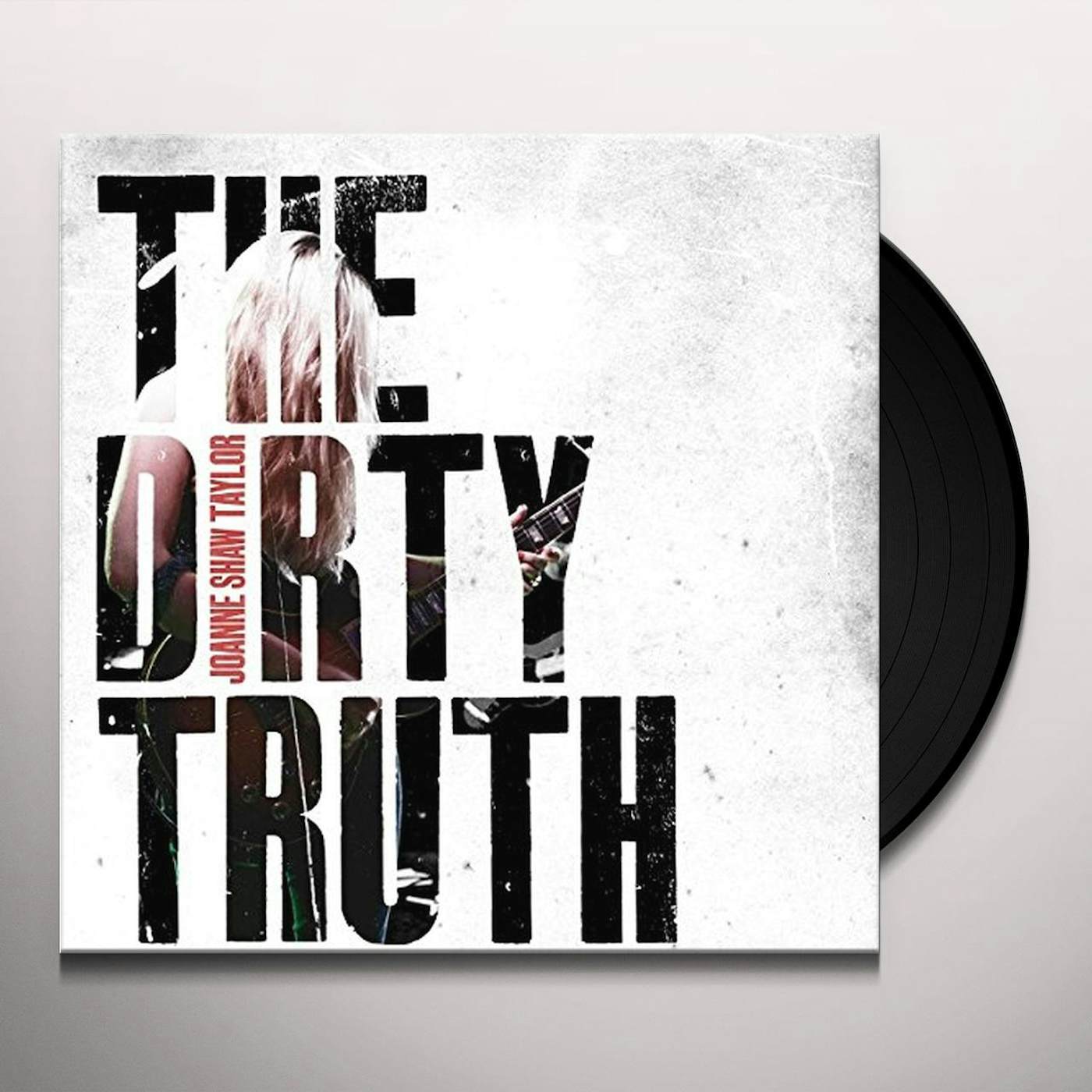 Joanne Shaw Taylor DIRTY TRUTH Vinyl Record