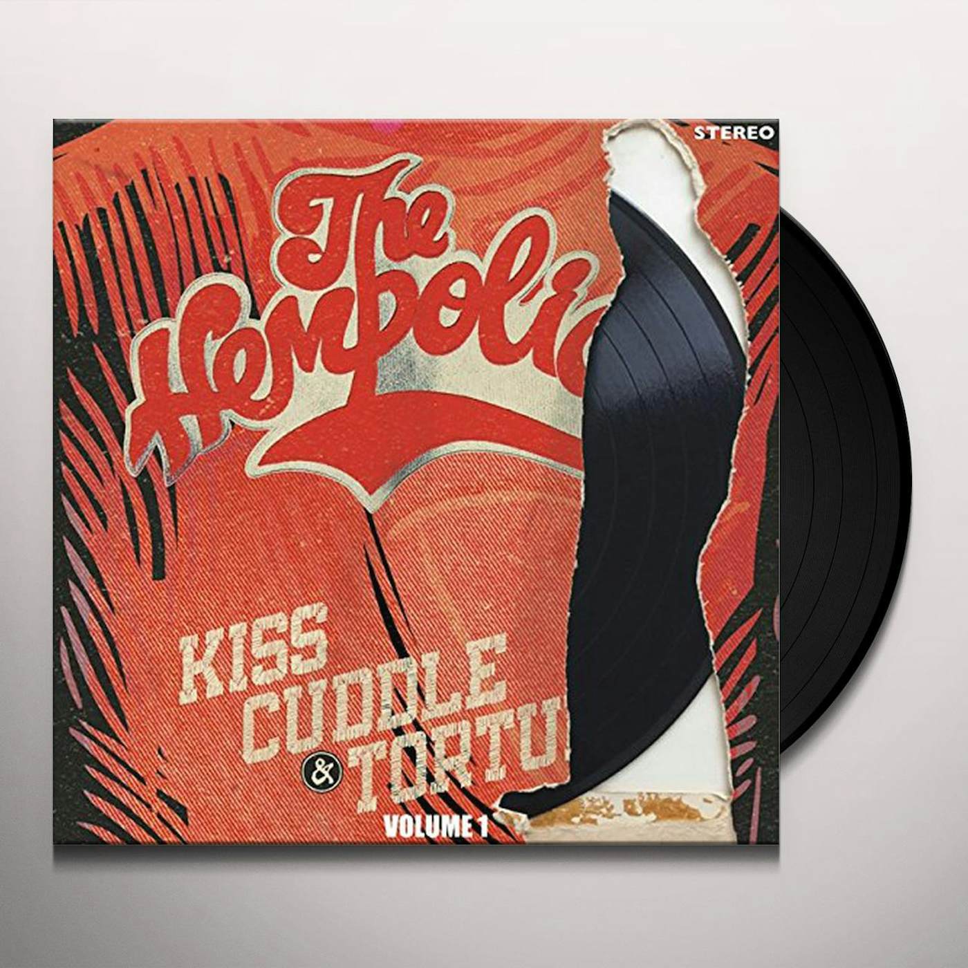 The Hempolics KISS CUDDLE & TORTURE VOL. 1 Vinyl Record