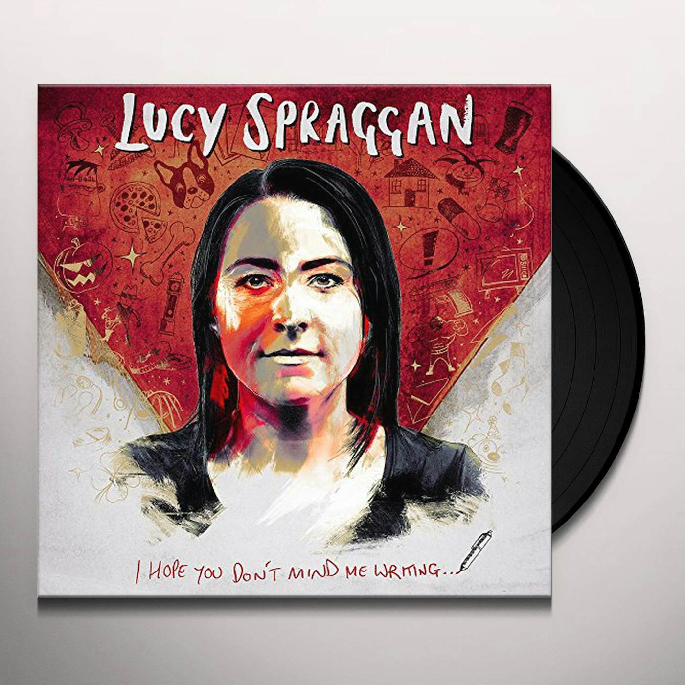 Lucy Spraggan I Hope You Don't Mind Me Writing Vinyl Record